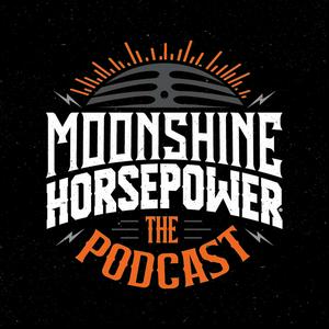 Listen to Moonshine Horsepower: The Podcast in the App