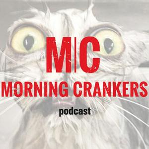 Listen to Morning Crankers in the App