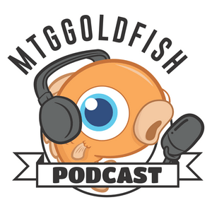 Listen to MTGGoldfish Podcast in the App