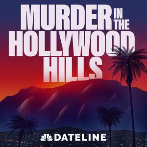 Listen to Murder in the Hollywood Hills in the App