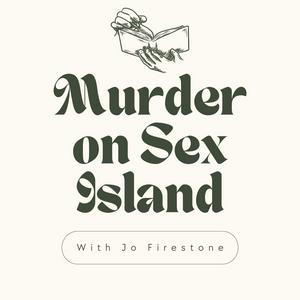 Listen to Murder on Sex Island in the App