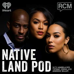 Listen to Native Land Pod in the App