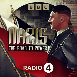 Listen to Nazis: The Road to Power in the App