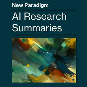 Listen to New Paradigm: AI Research Summaries in the App