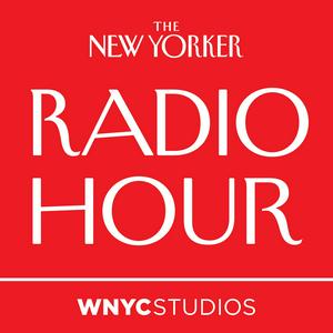 Listen to The New Yorker Radio Hour in the App