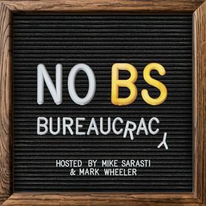 Listen to No BS Bureaucracy in the App