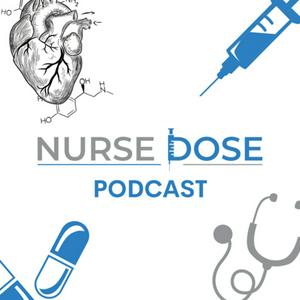 Listen to Nurse Dose Podcast in the App