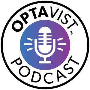 Listen to OPTAVIST Podcast in the App