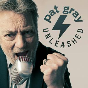 Listen to Pat Gray Unleashed in the App