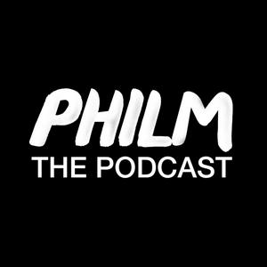 Listen to PHILM The Podcast in the App