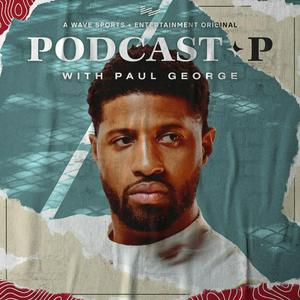 Listen to Podcast P with Paul George in the App