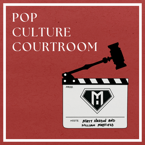 Listen to Pop Culture Courtroom in the App