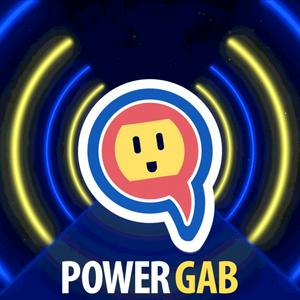 Listen to PowerGab in the App