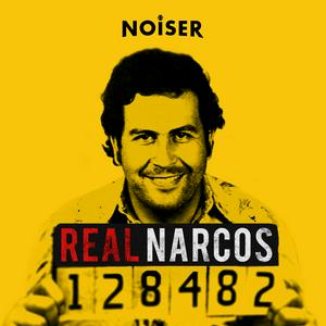 Listen to Real Narcos in the App