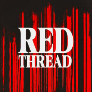 Listen to Red Thread in the App