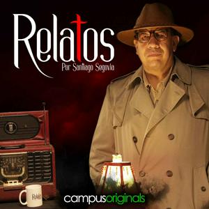 Listen to Relatos por Santiago Segovia in the App