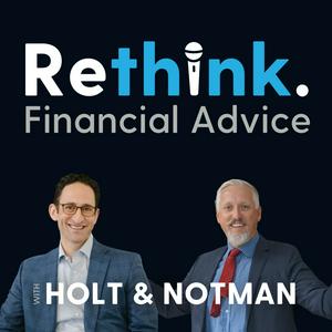 Listen to Rethink. Financial Advice in the App