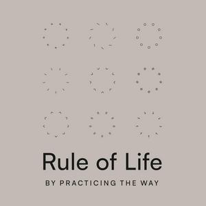 Listen to Rule of Life in the App