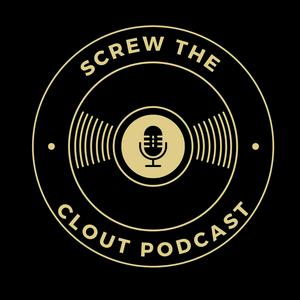 Listen to Screw The Clout in the App