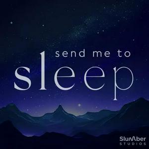 Listen to Send Me To Sleep: Books and stories for bedtime in the App