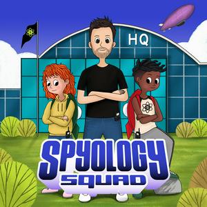 Listen to Spyology Squad | Kids Podcast in the App