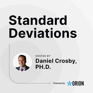 Listen to Standard Deviations with Dr. Daniel Crosby in the App