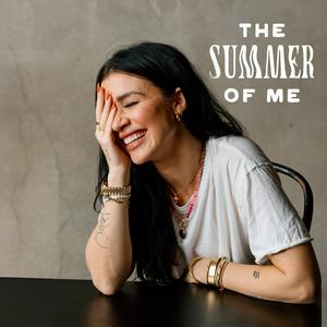 Listen to Summer of Me in the App