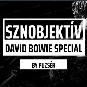 Listen to SZNOBJEKTÍV | DAVID BOWIE SPECIAL [2016] in the App