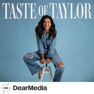 Listen to Taste of Taylor in the App