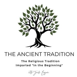 Listen to The Ancient Tradition in the App