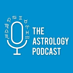 Listen to The Astrology Podcast in the App