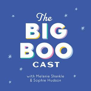 Listen to The Big Boo Cast in the App