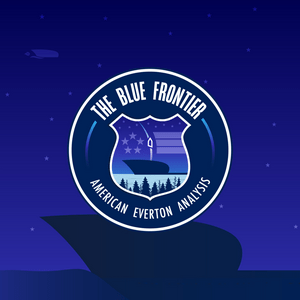 Listen to The Blue Frontier - American Everton Analysis in the App