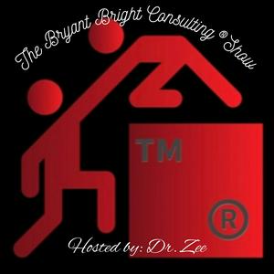 Listen to The Bryant Bright Consulting®️Show in the App