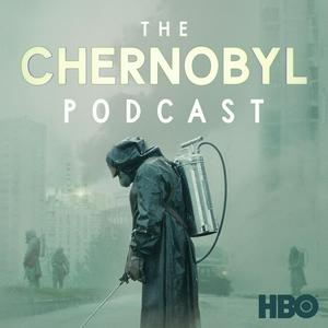 Listen to The Chernobyl Podcast in the App