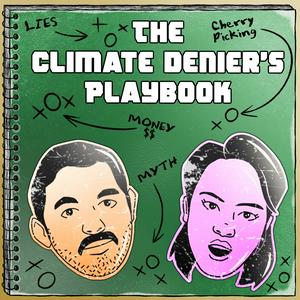 Listen to The Climate Denier's Playbook in the App