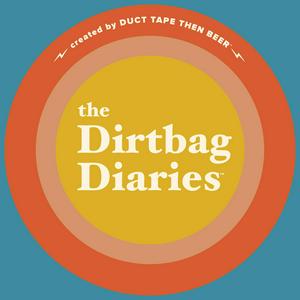 Listen to The Dirtbag Diaries in the App