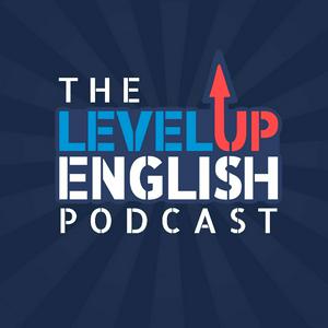 Listen to The Level Up English Podcast in the App