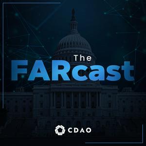 Listen to The FARcast: Navigating Federal Acquisition Regulations with AI in the App