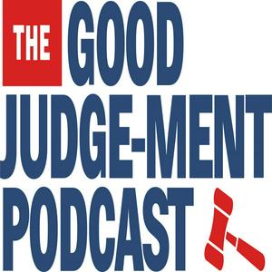 Listen to The Good Judge-ment Podcast in the App