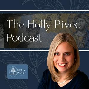 Listen to The Holly Pivec Podcast in the App