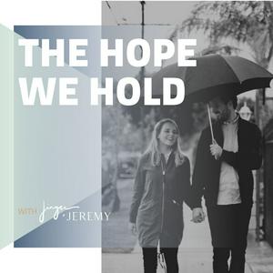 Listen to The Hope We Hold in the App