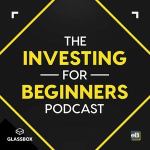 Listen to The Investing for Beginners Podcast - Your Path to Financial Freedom in the App