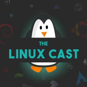 Listen to The Linux Cast in the App