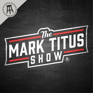 Listen to The Mark Titus Show in the App