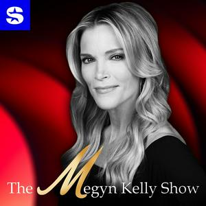 Podcast The Megyn Kelly Show