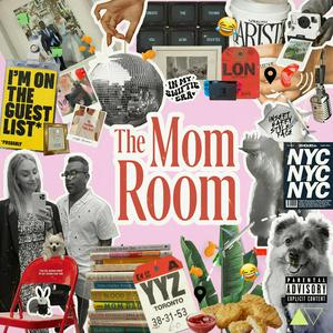 Listen to The Mom Room in the App