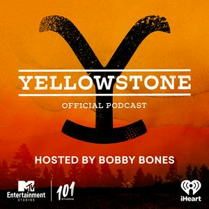 Listen to The Official Yellowstone Podcast in the App