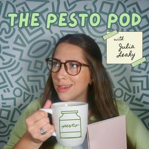 Listen to The Pesto Pod in the App