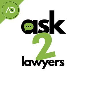 Listen to Ask 2 Lawyers in the App